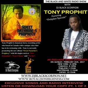 Tony Prophit – Radio Interview on The Black and White Radio Show 2-26-17 PT.1