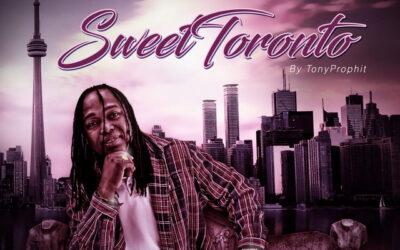 Sweet Toronto – Tony Prophit